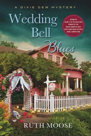 [Dixie Dew Mystery 02] • Wedding Bell Blues